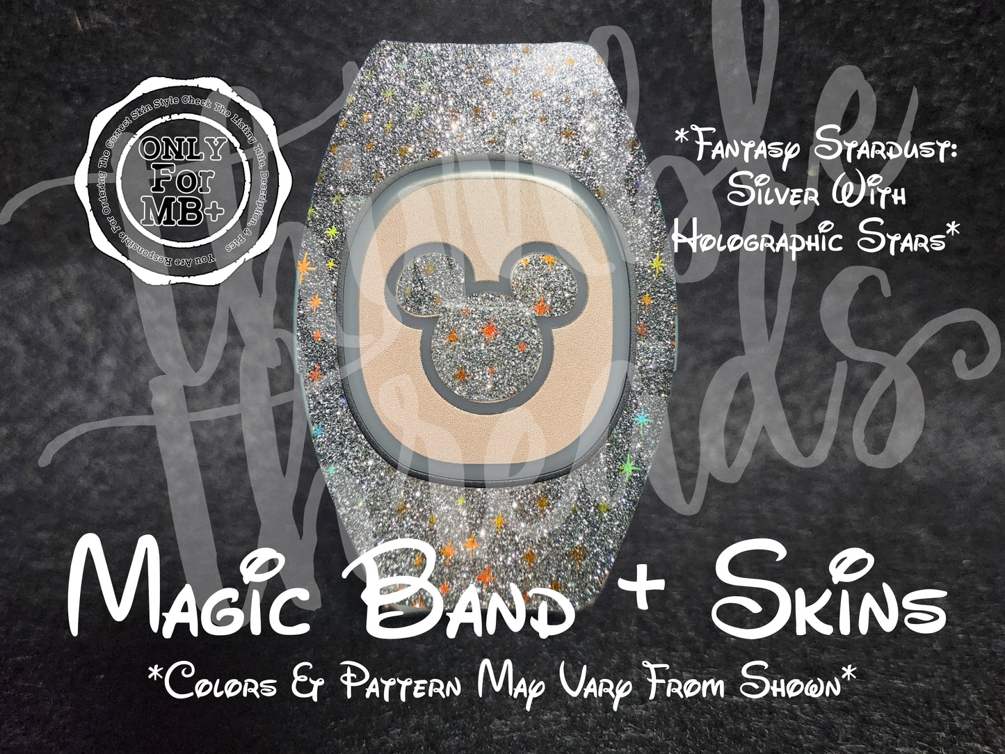 Stardust Super Sparkle No Flake Glitter Magic Band + Decal Skin Mouse Head ONLY